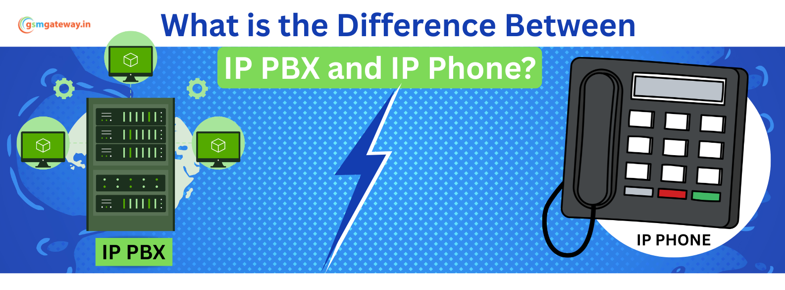 Difference Between IP PBX and IP Phone