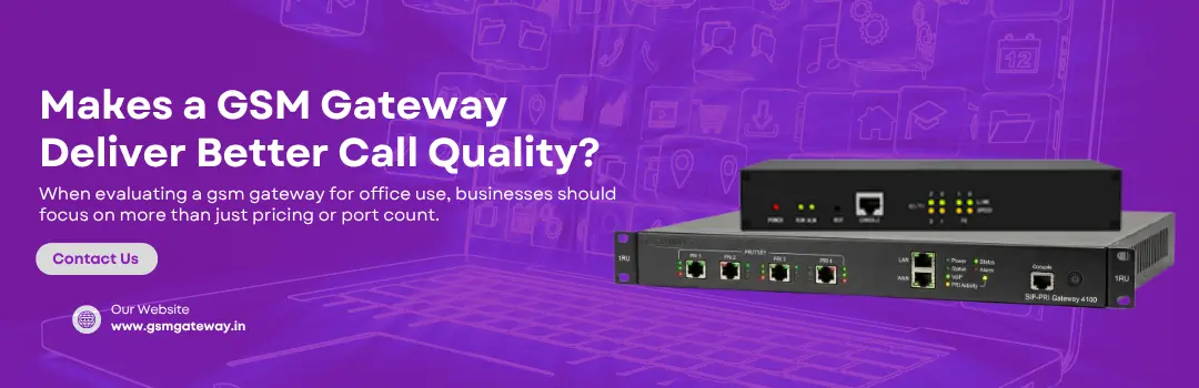 makes-a-gsm-gateway-deliver-better-call-quality.webp