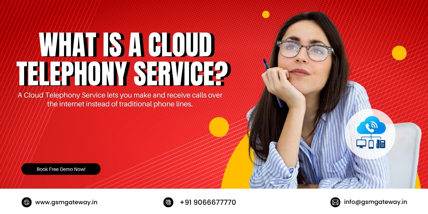 what-is-a-cloud-telephony-service.webp